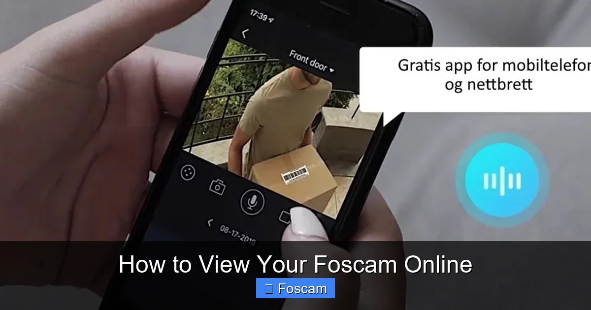 How to View Your Foscam Online