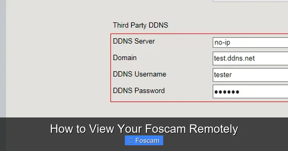 How to View Your Foscam Remotely