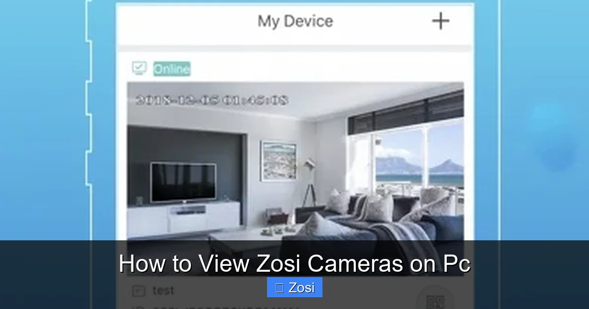 How to View Zosi Cameras on Pc