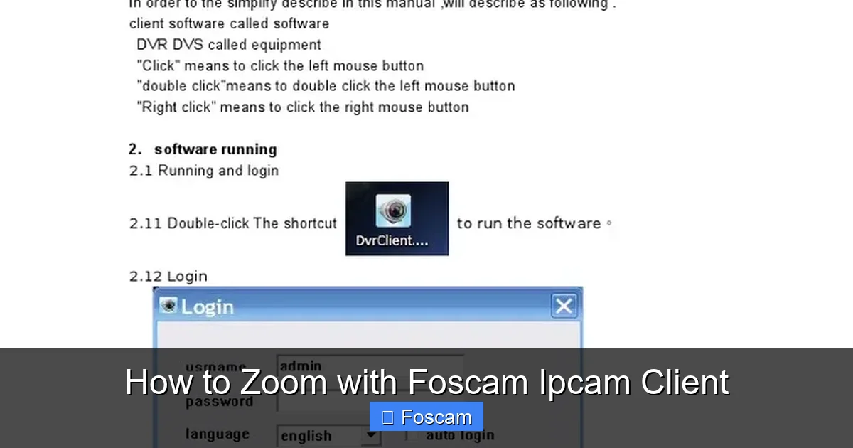 How to Zoom with Foscam Ipcam Client
