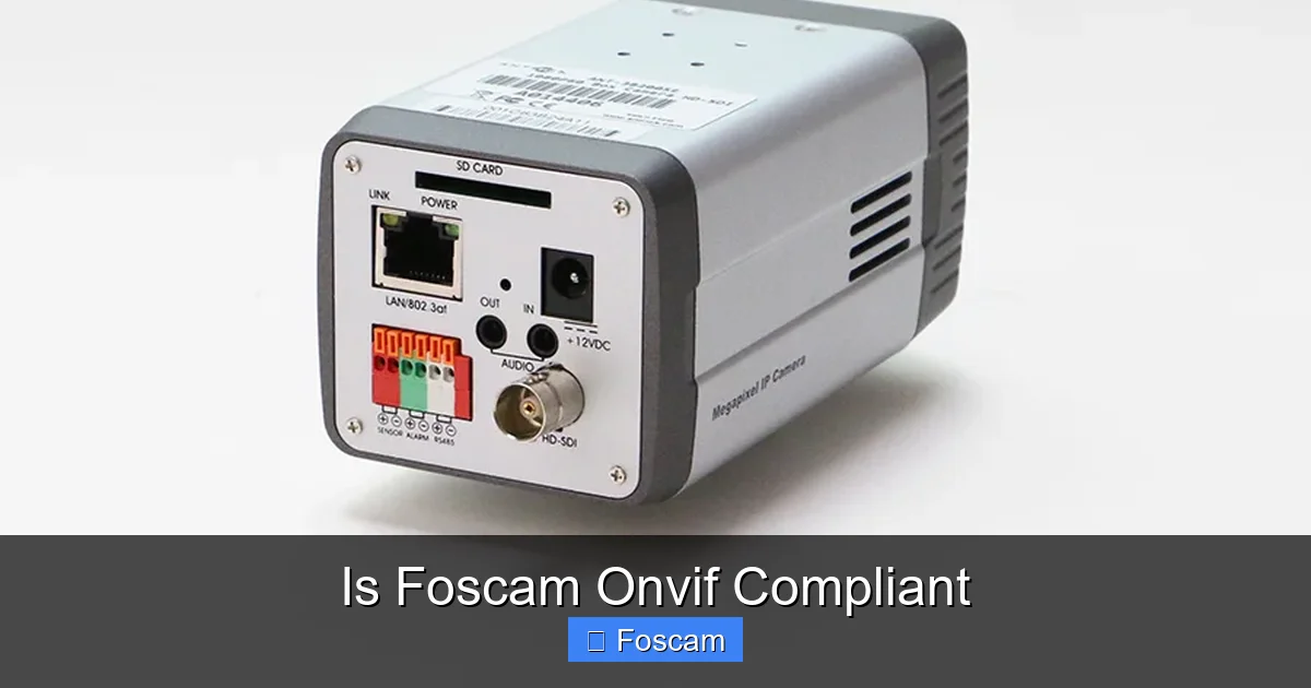 Is Foscam Onvif Compliant