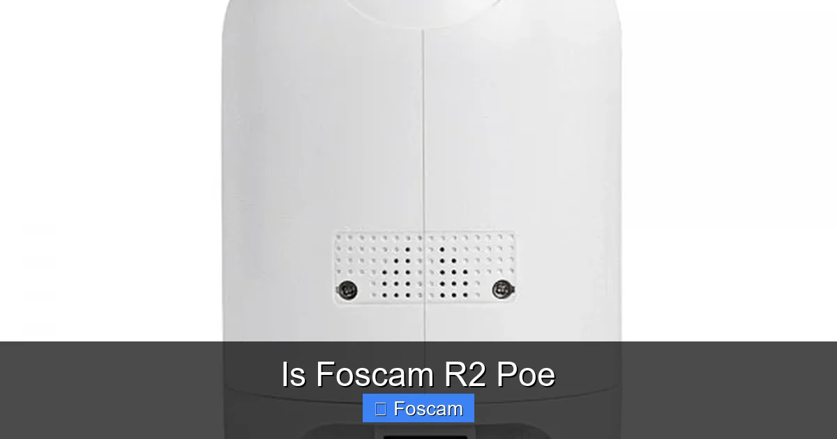 Is Foscam R2 Poe