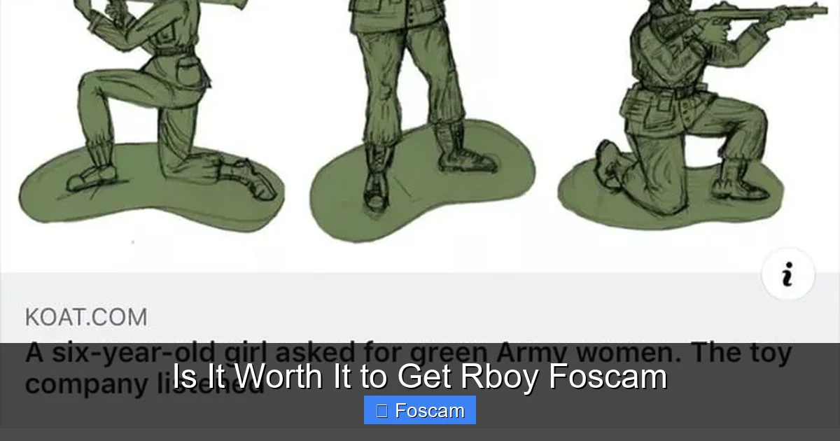Is It Worth It to Get Rboy Foscam