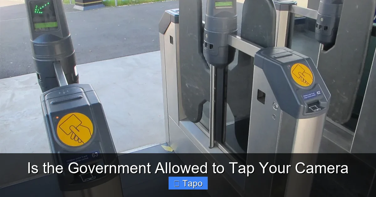 Is the Government Allowed to Tap Your Camera