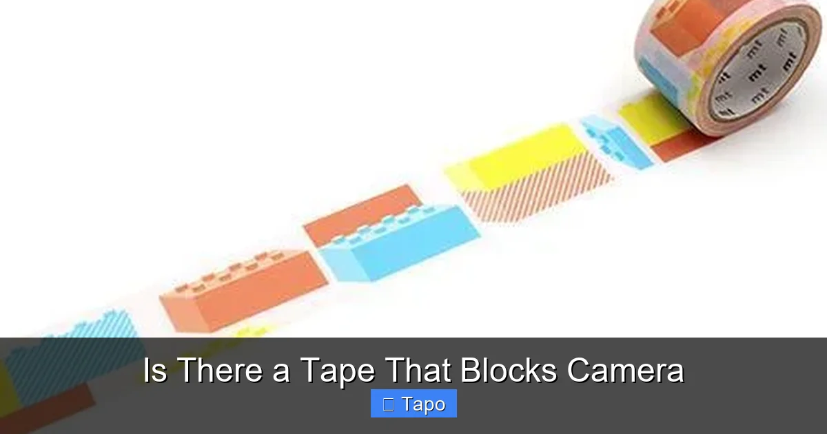 Is There a Tape That Blocks Camera