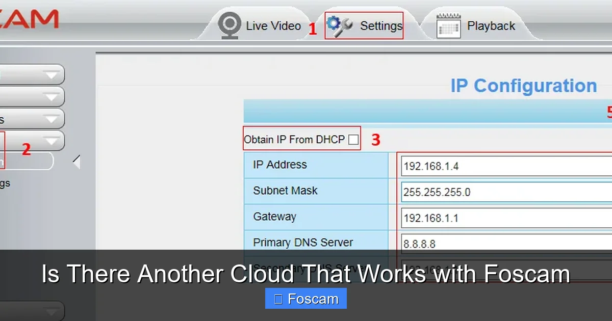 Is There Another Cloud That Works with Foscam