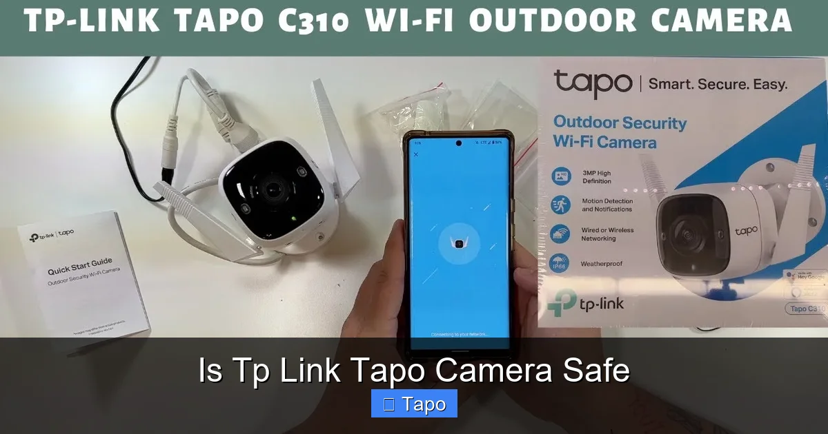 Is Tp Link Tapo Camera Safe