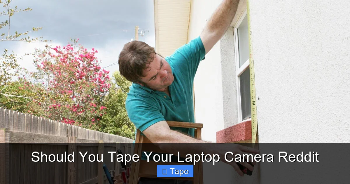 Should You Tape Your Laptop Camera Reddit