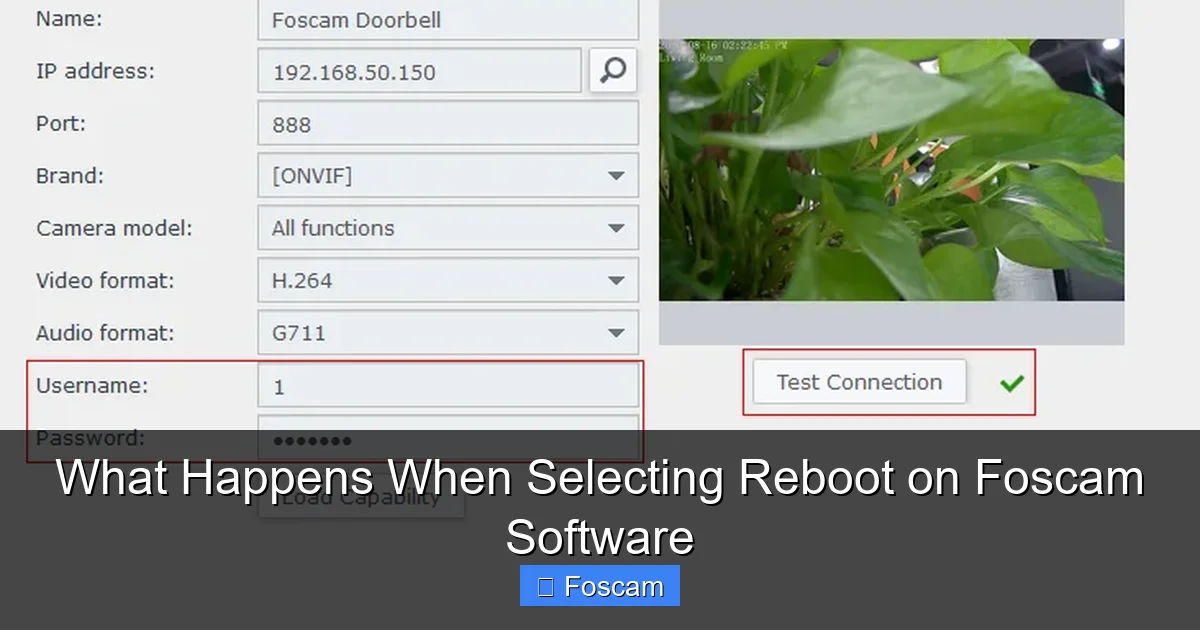 What Happens When Selecting Reboot on Foscam Software