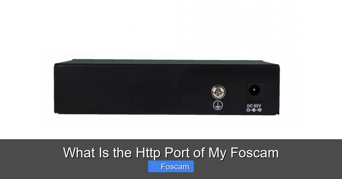 What Is the Http Port of My Foscam