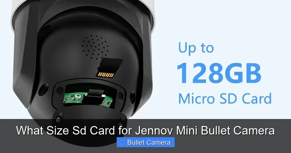 What Size Sd Card for Jennov Mini Bullet Camera