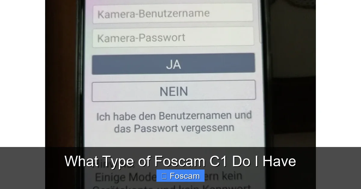 What Type of Foscam C1 Do I Have