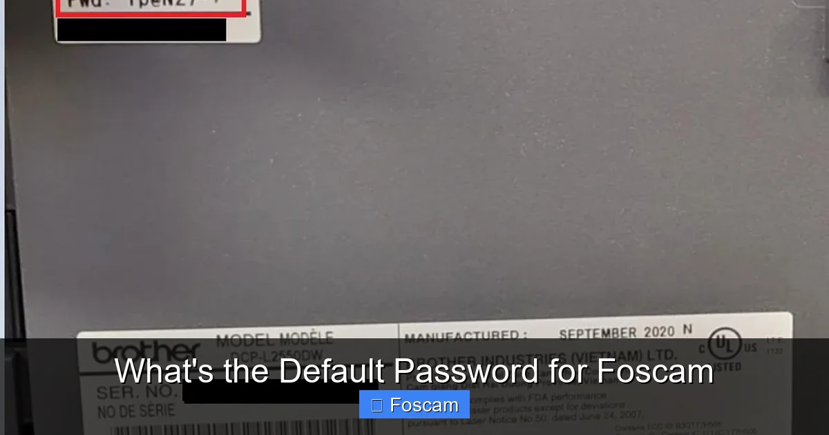 What's the Default Password for Foscam