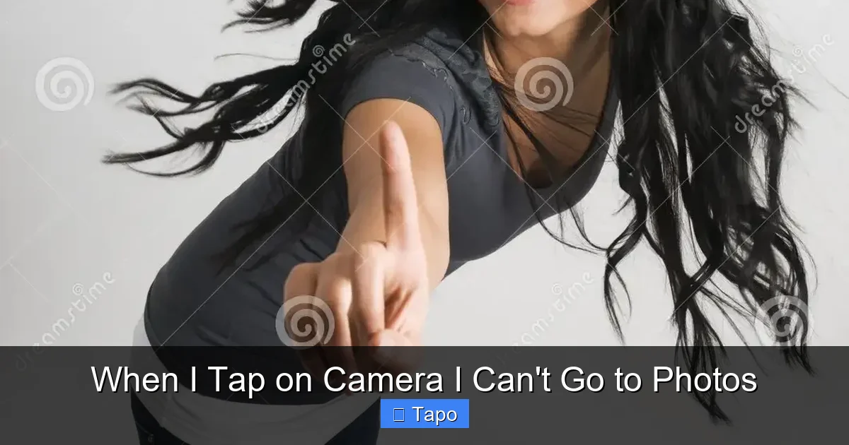 When I Tap on Camera I Can't Go to Photos