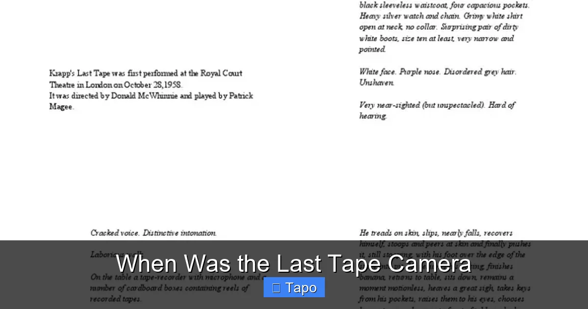When Was the Last Tape Camera