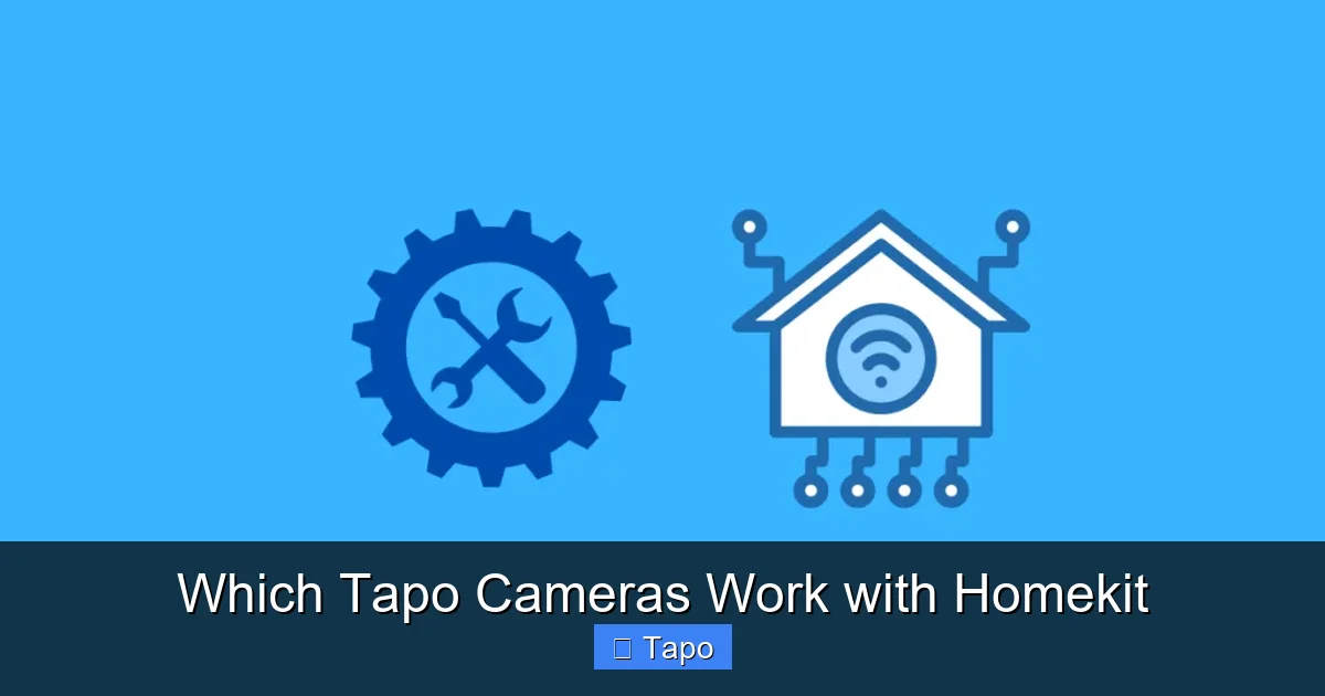 Which Tapo Cameras Work with Homekit