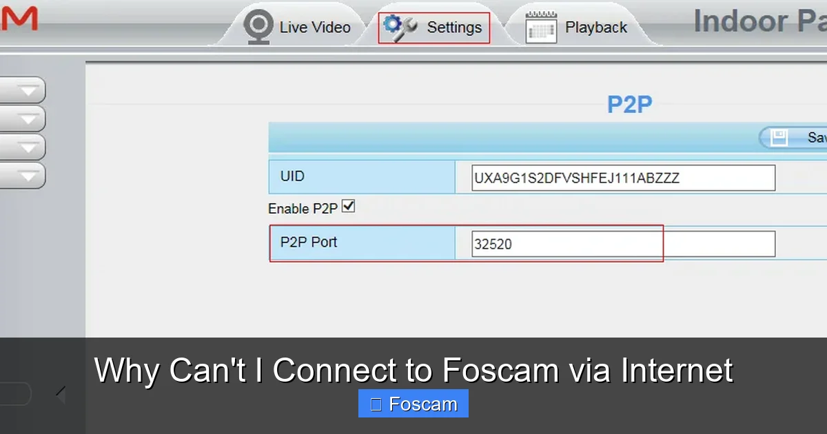 Why Can't I Connect to Foscam via Internet