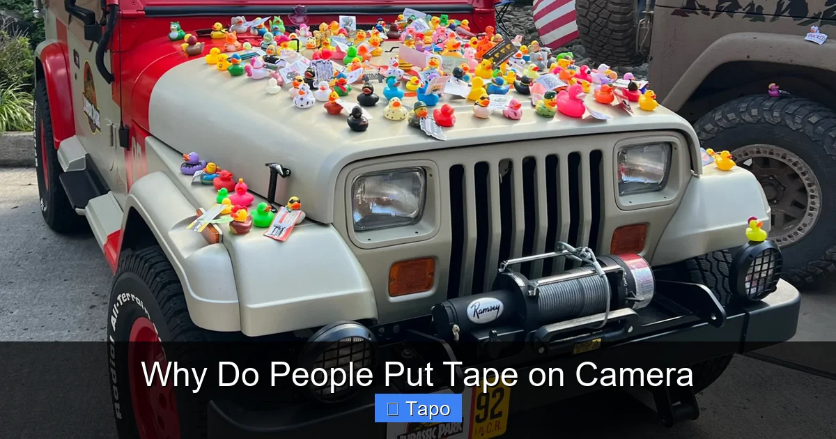 Why Do People Put Tape on Camera