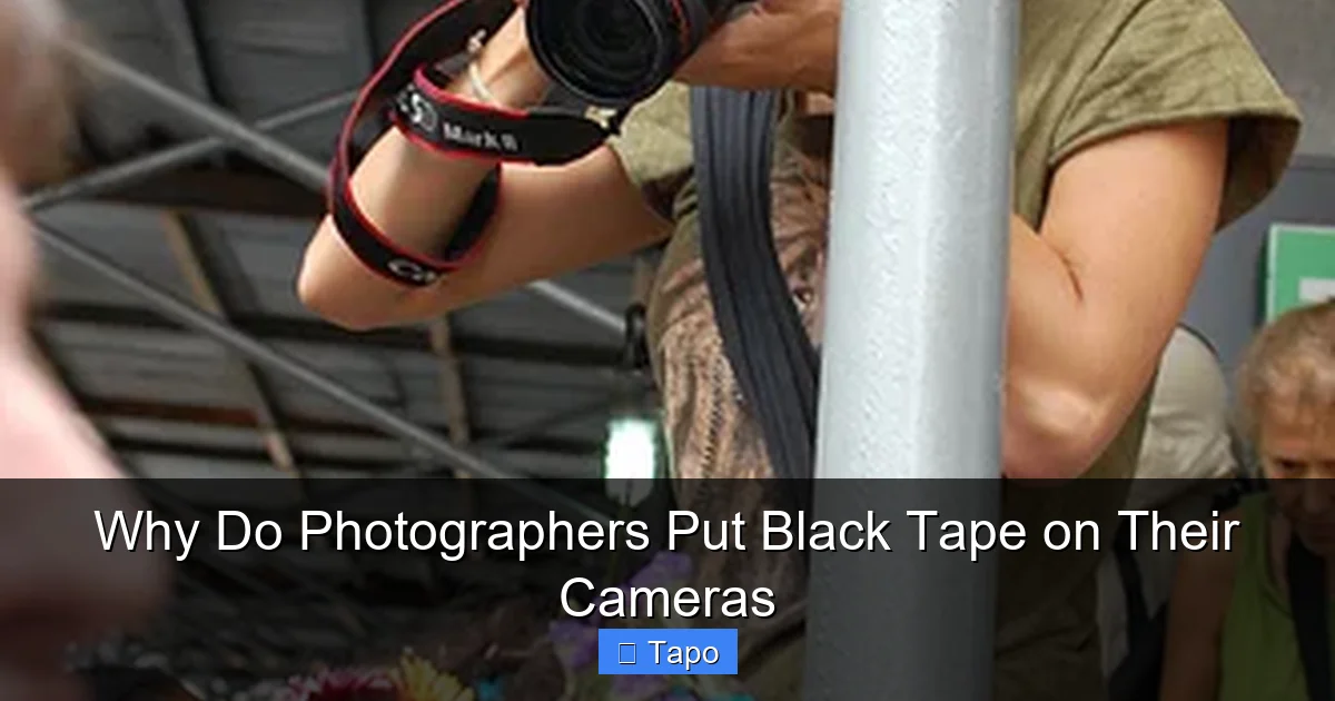 Why Do Photographers Put Black Tape on Their Cameras