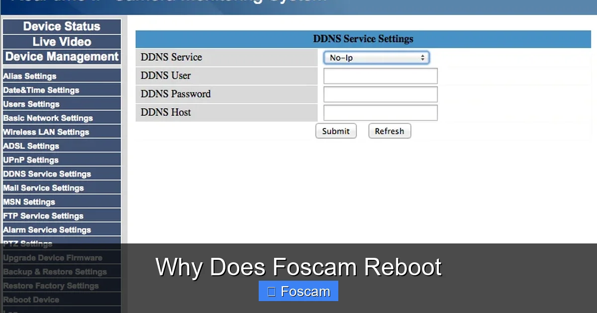 Why Does Foscam Reboot