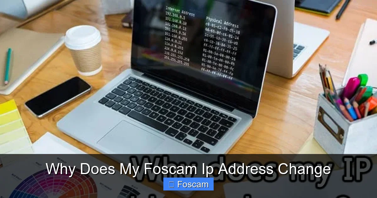 Why Does My Foscam Ip Address Change