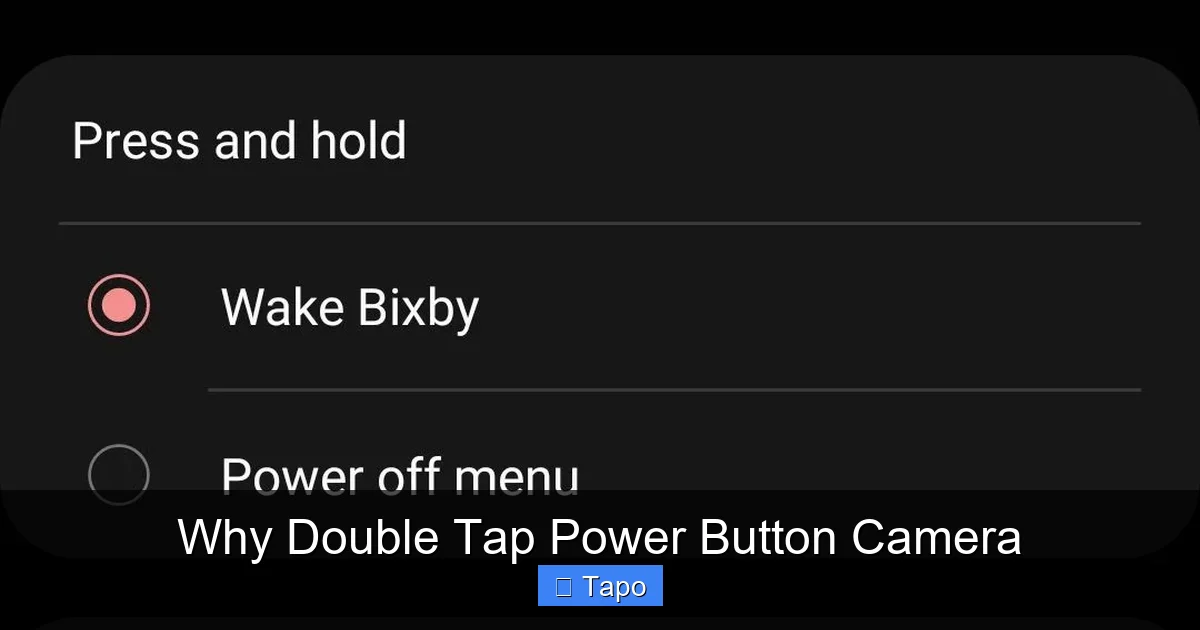 Why Double Tap Power Button Camera