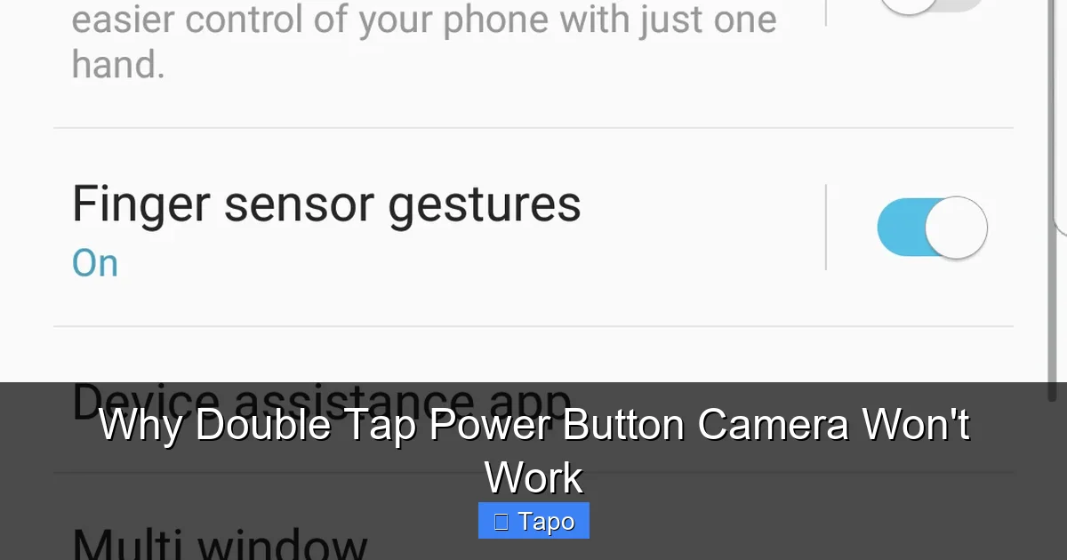 Why Double Tap Power Button Camera Won't Work