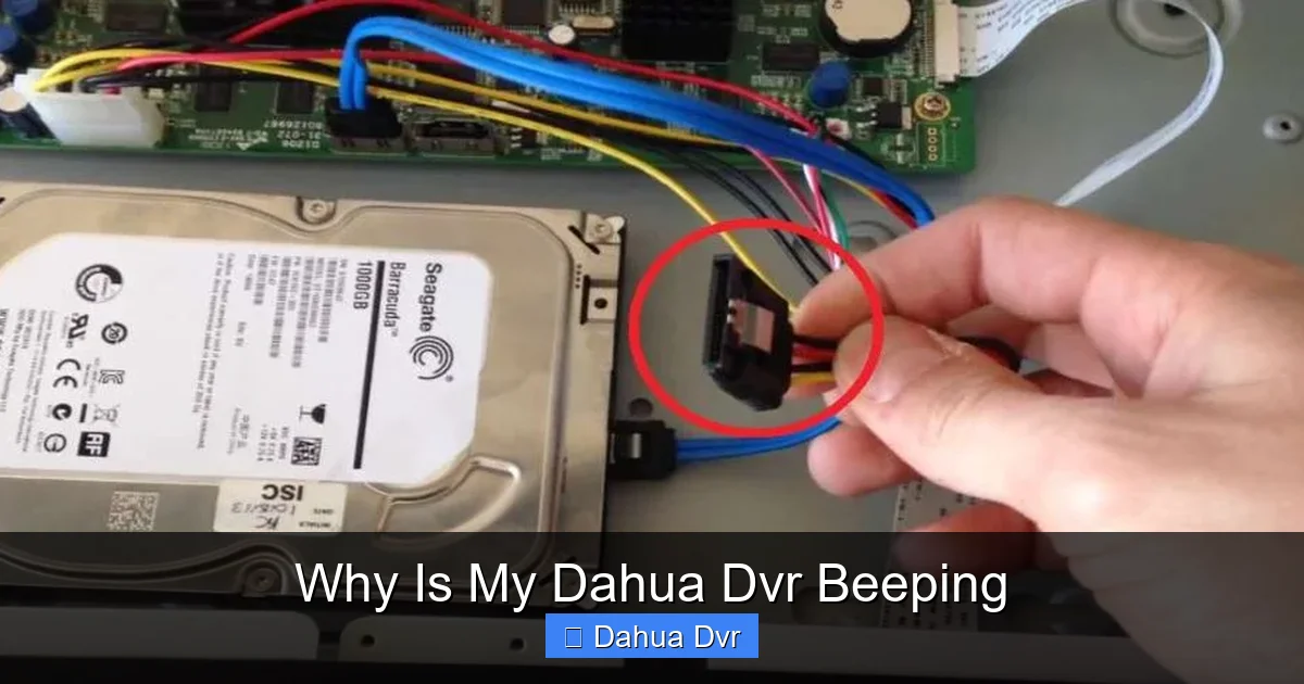 Why Is My Dahua Dvr Beeping