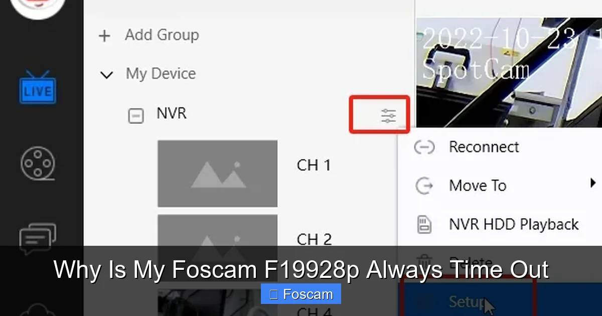 Why Is My Foscam F19928p Always Time Out