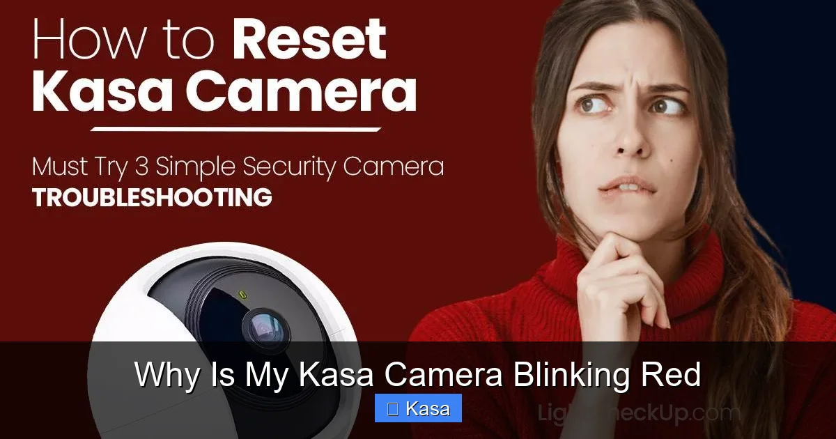 Why Is My Kasa Camera Blinking Red
