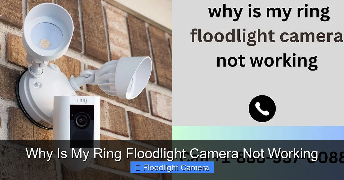 Why Is My Ring Floodlight Camera Not Working