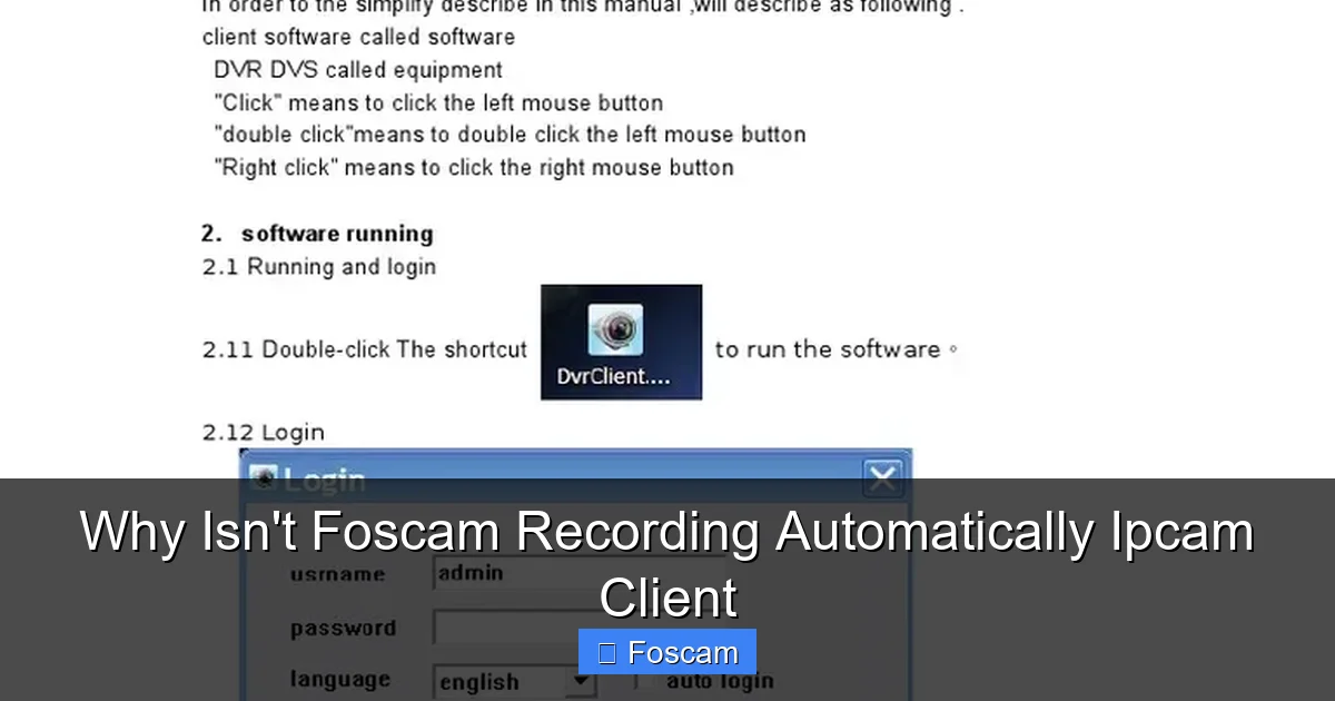 Why Isn't Foscam Recording Automatically Ipcam Client