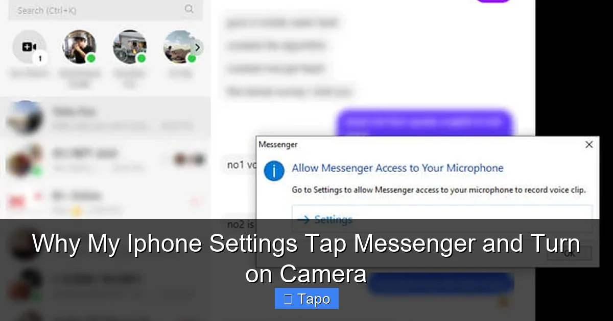 Why My Iphone Settings Tap Messenger and Turn on Camera