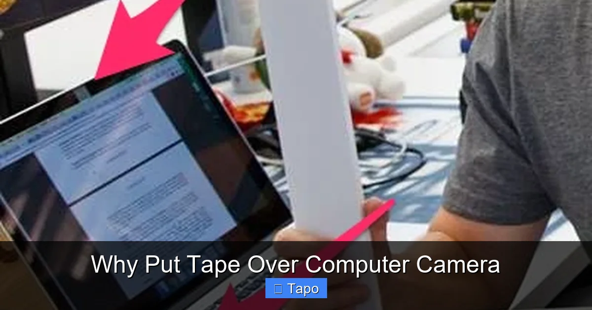 Why Put Tape Over Computer Camera