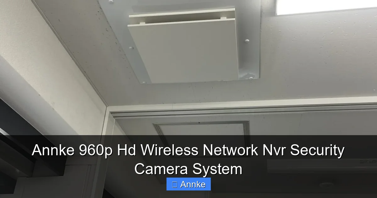 Annke 960p Hd Wireless Network Nvr Security Camera System