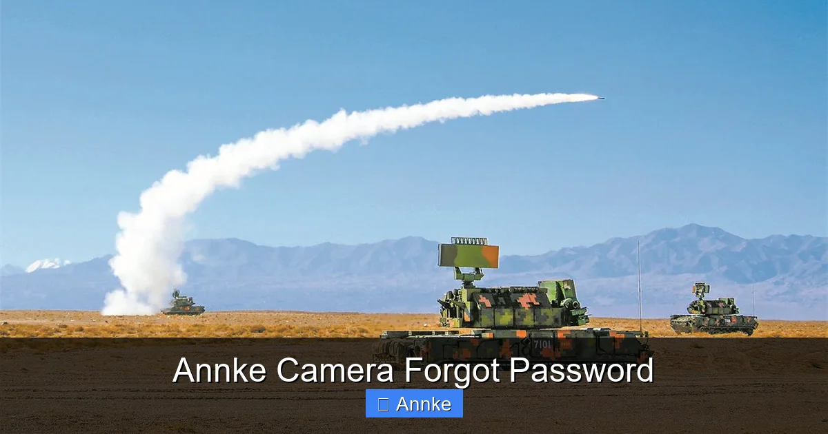 Annke Camera Forgot Password