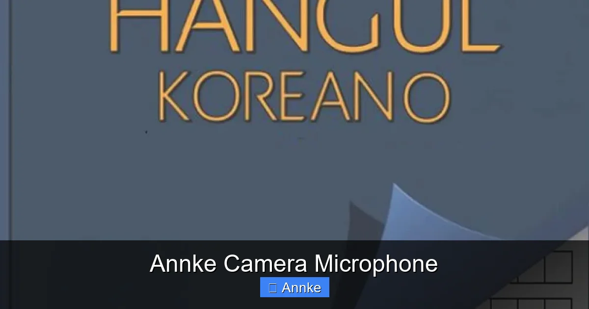 Annke Camera Microphone