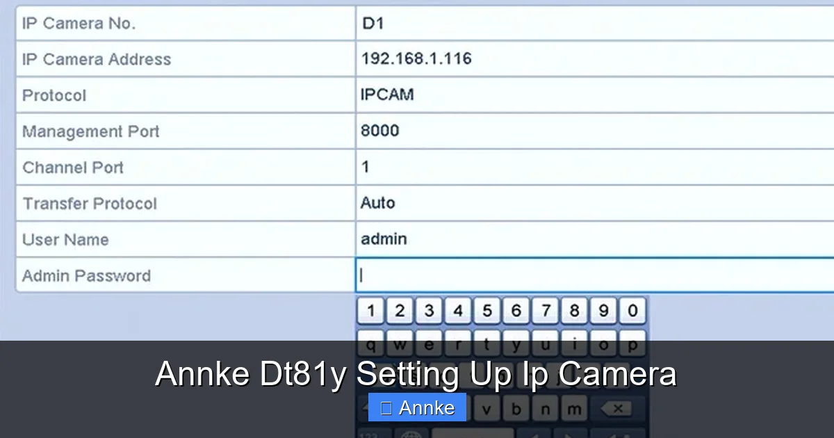 Annke Dt81y Setting Up Ip Camera