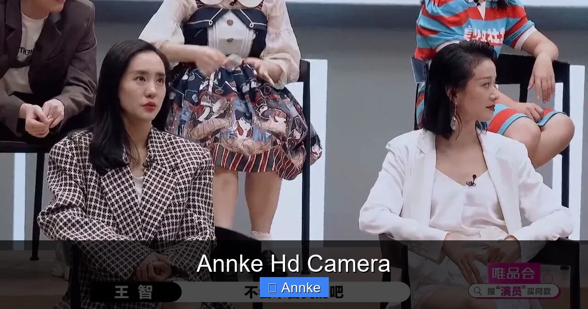 Annke Hd Camera