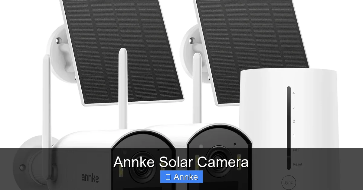 Annke Solar Camera
