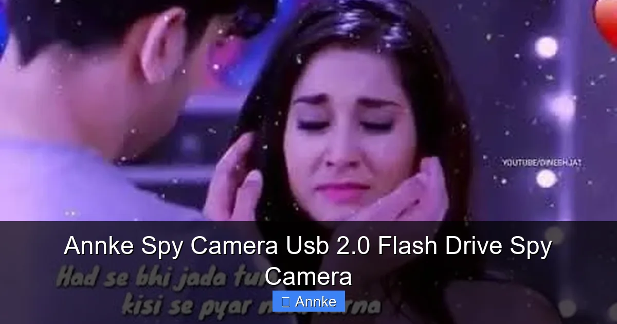 Annke Spy Camera Usb 2.0 Flash Drive Spy Camera