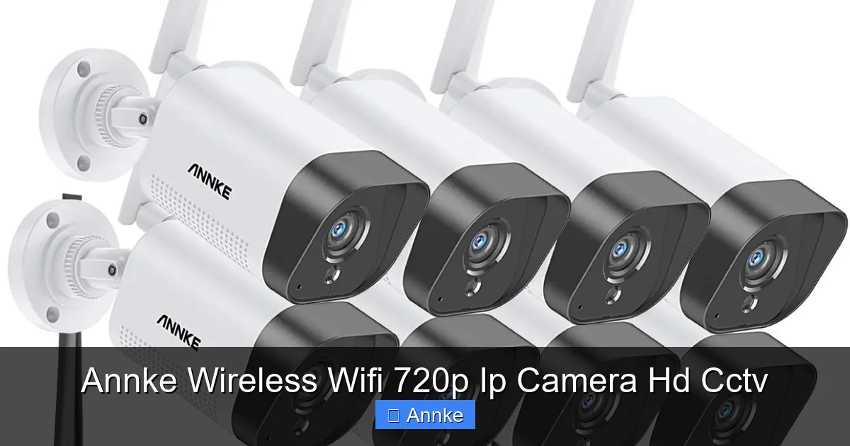 Annke Wireless Wifi 720p Ip Camera Hd Cctv