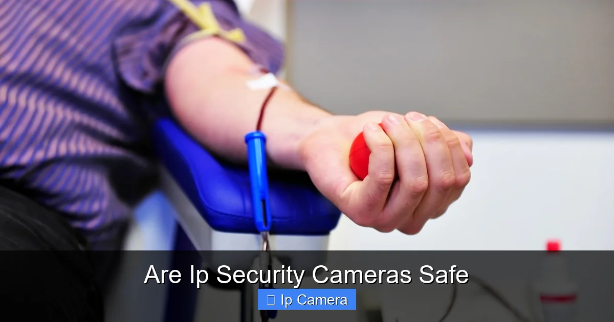 Are Ip Security Cameras Safe