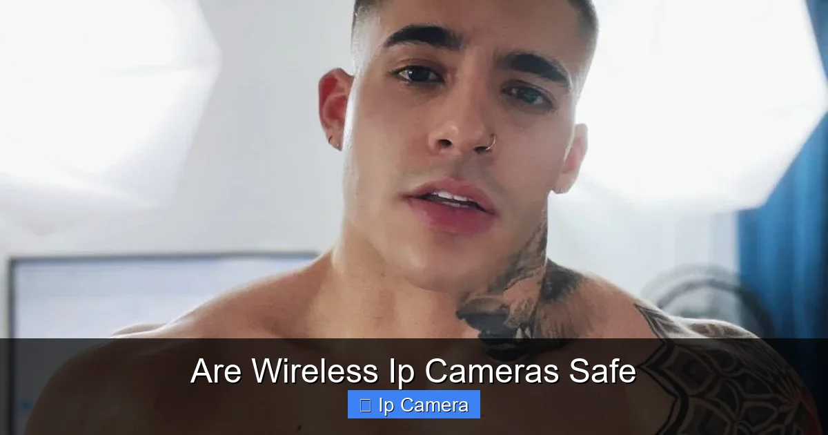 Are Wireless Ip Cameras Safe
