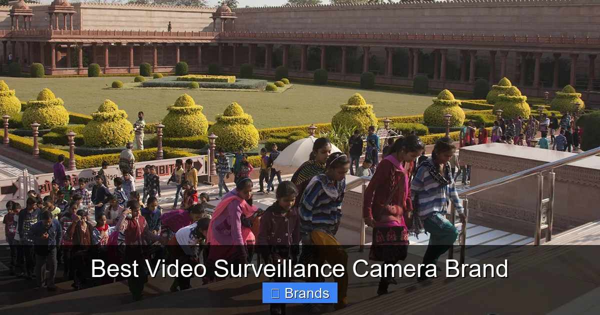 Best Video Surveillance Camera Brand
