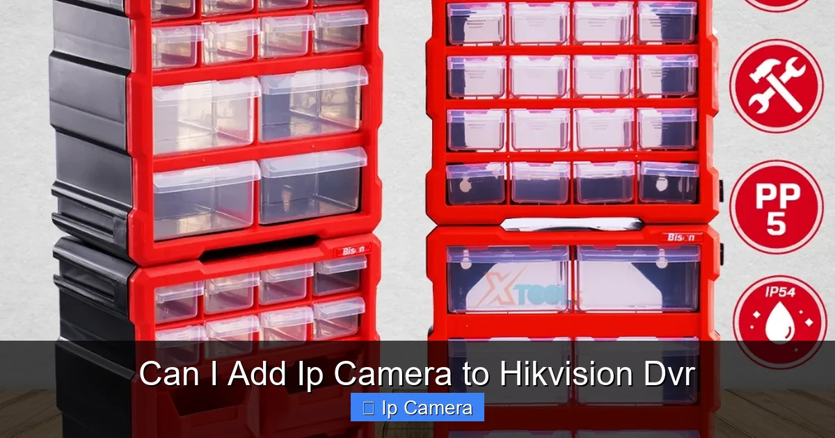 Can I Add Ip Camera to Hikvision Dvr