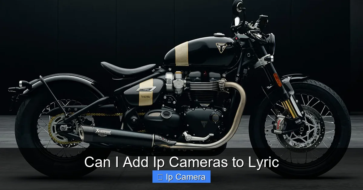 Can I Add Ip Cameras to Lyric