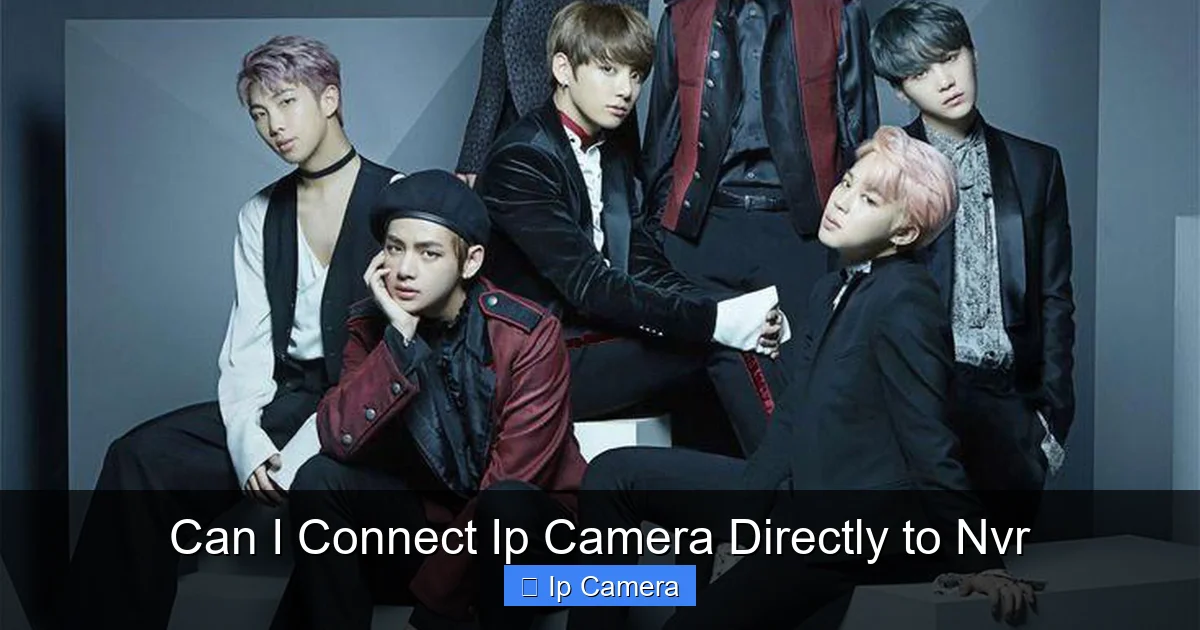 Can I Connect Ip Camera Directly to Nvr