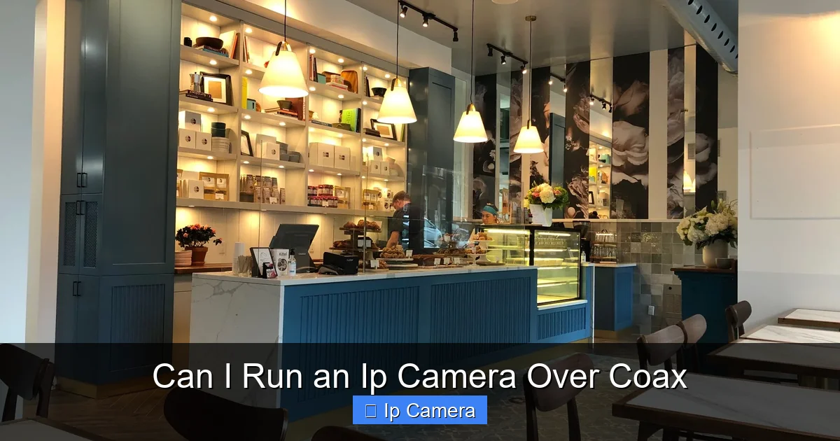Can I Run an Ip Camera Over Coax