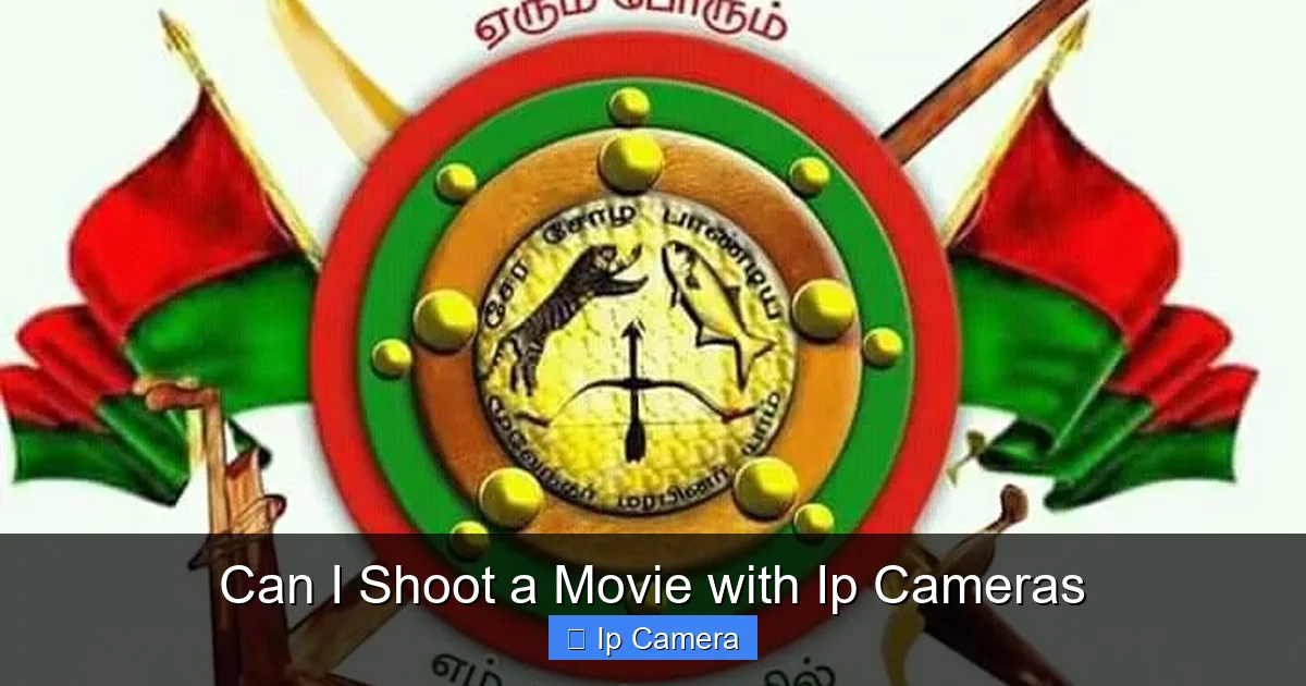 Can I Shoot a Movie with Ip Cameras